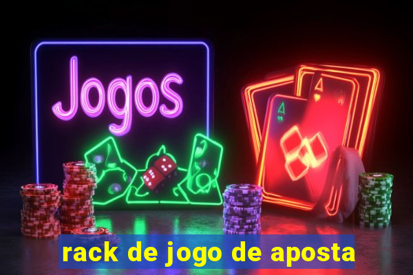 rack de jogo de aposta